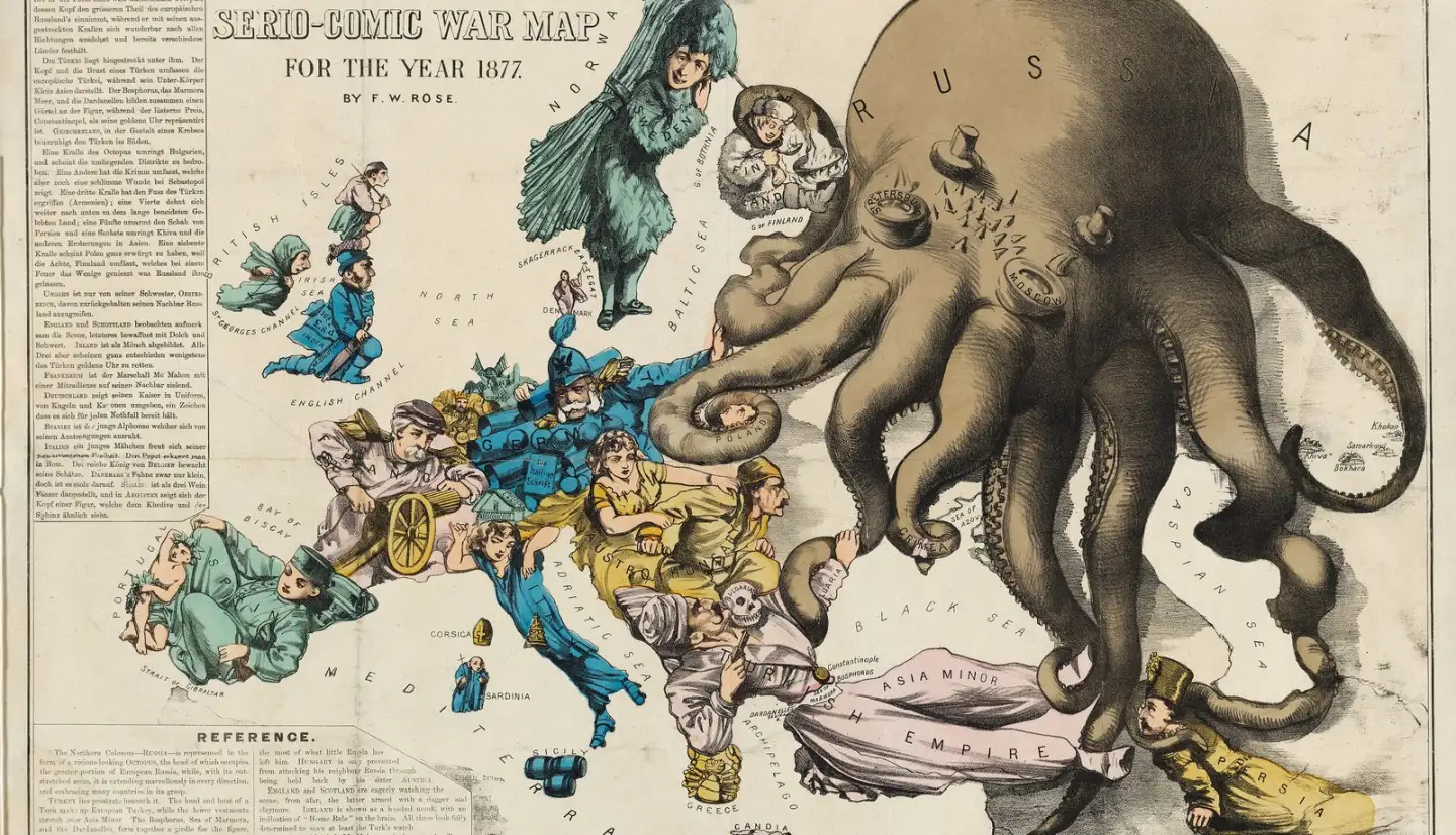 Fred W. Rose's 1877 satirical map of Europe, with each country drawn as a figure and Russia as a giant octopus reaching for its neighbors